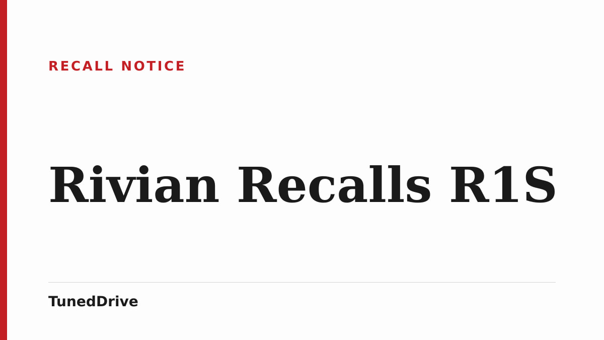 Story card naming Rivian Recalls R1S